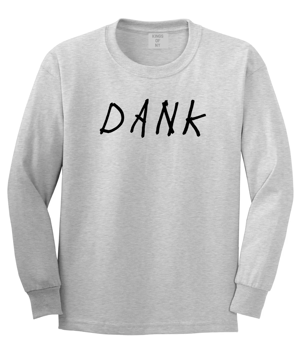 Dank Mens Long Sleeve T-Shirt