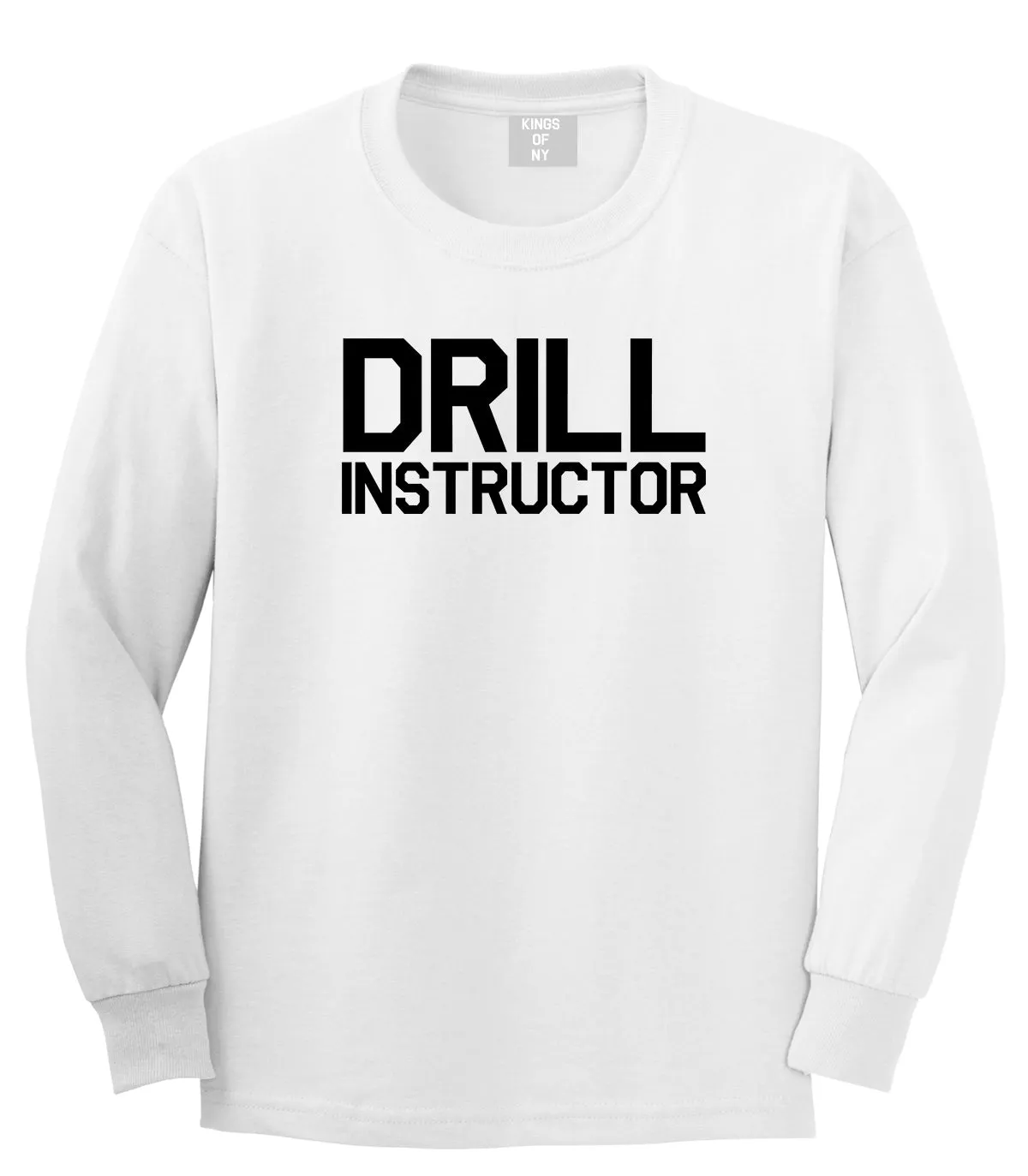 Drill Instructor Mens Long Sleeve T-Shirt